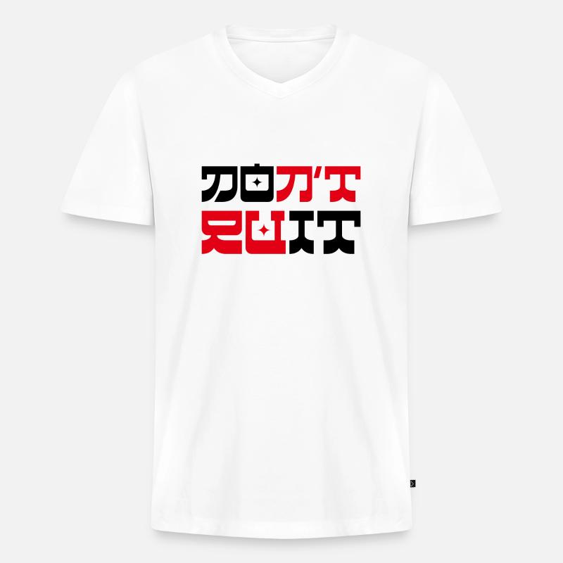 Don't Quit Do it - Männer Premium Bio T-Shirt mit V-Ausschnitt - Weiß