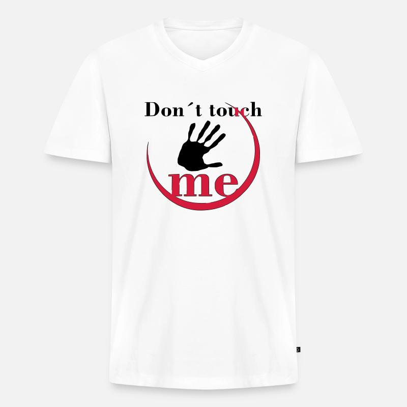 Don´t touch me - Männer Premium Bio T-Shirt mit V-Ausschnitt - Weiß
