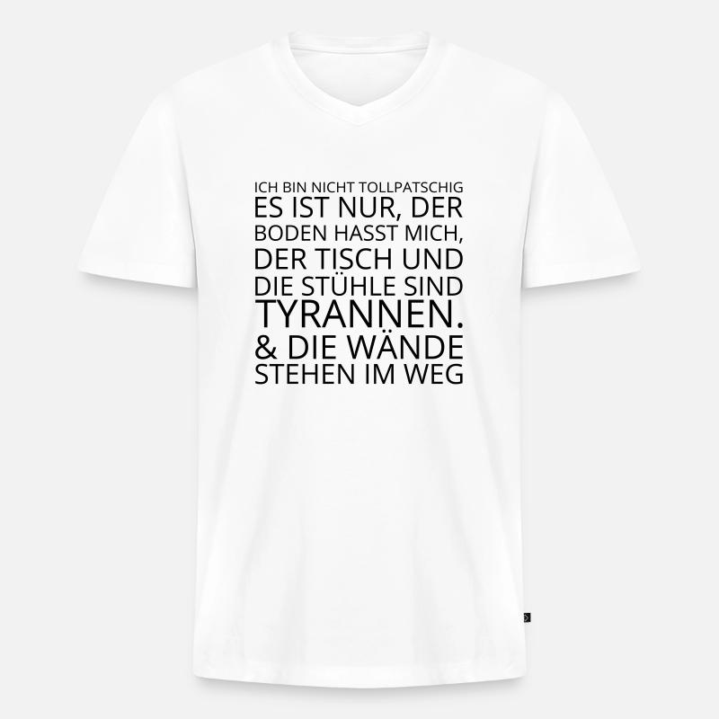 Ich Bin Nicht Tollpatschig - Männer Premium Bio T-Shirt mit V-Ausschnitt - Weiß