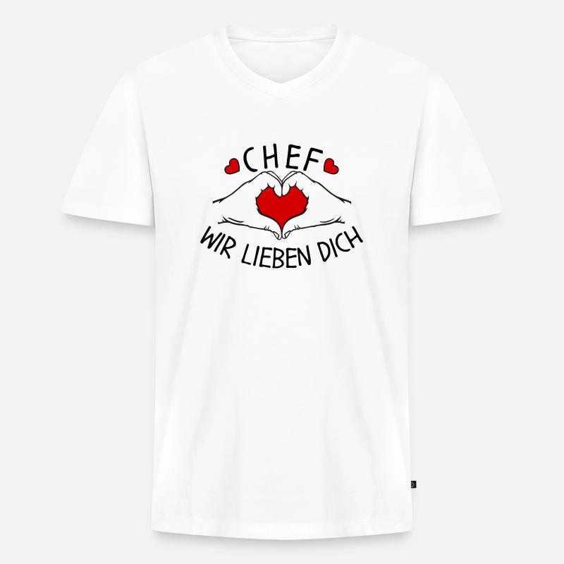 Chef wir liebe Dich - Männer Premium Bio T-Shirt mit V-Ausschnitt - Weiß