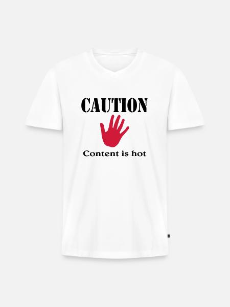Caution, content is hot - Men's Premium Organic T-shirt with V-neck - white