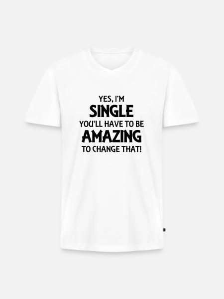 Yes, I'm single - Premium økologisk T-shirt med V-hals til mænd - hvid