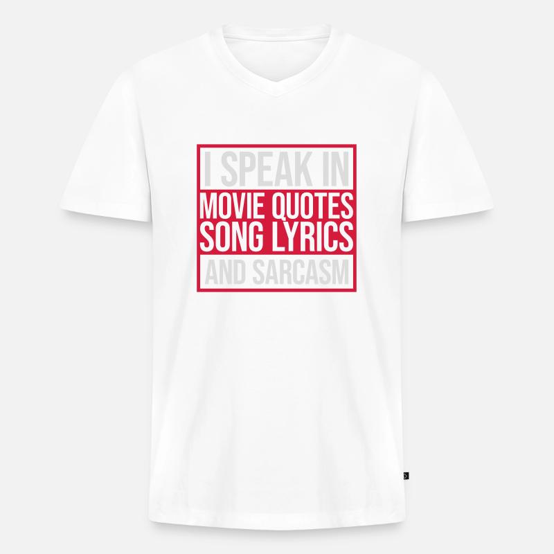 speak lyrics and sarcasm - Männer Premium Bio T-Shirt mit V-Ausschnitt - Weiß