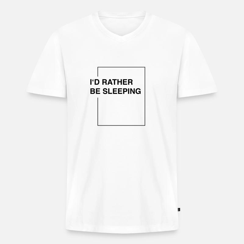 I'd rather be sleeping - Männer Premium Bio T-Shirt mit V-Ausschnitt - Weiß