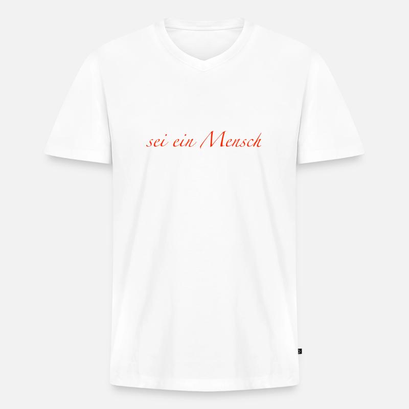 sei ein Mensch - Männer Premium Bio T-Shirt mit V-Ausschnitt - Weiß