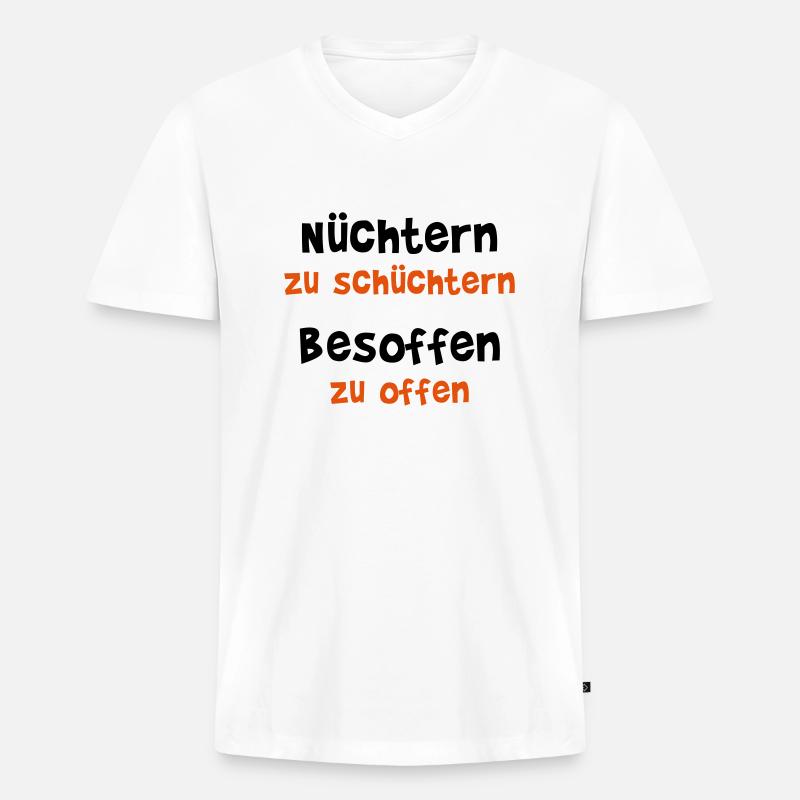 Nüchtern zu schüchtern - Männer Premium Bio T-Shirt mit V-Ausschnitt - Weiß