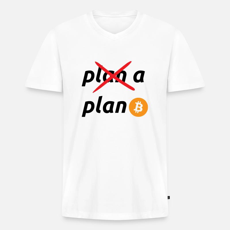 plan b bitcoin - Männer Premium Bio T-Shirt mit V-Ausschnitt - Weiß