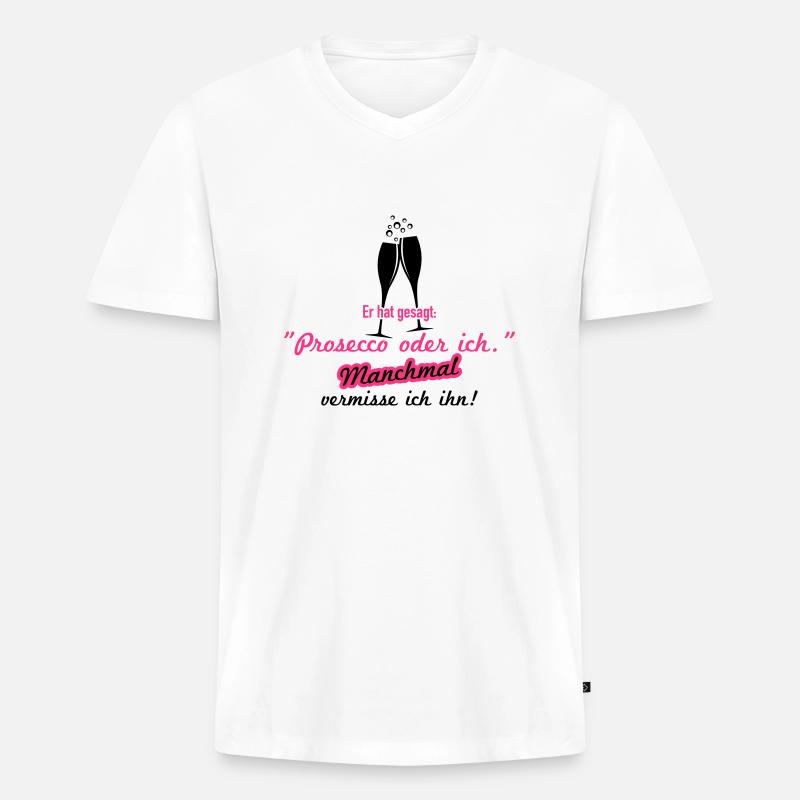 Prosecco oder ich - Männer Premium Bio T-Shirt mit V-Ausschnitt - Weiß