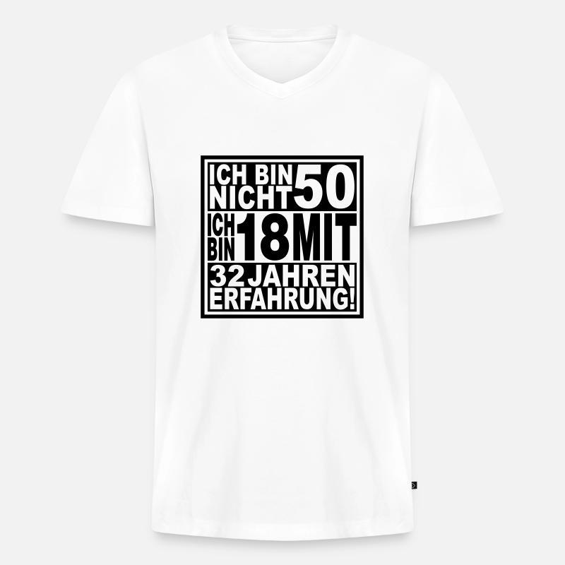 Ich bin nicht 50 ... - Männer Premium Bio T-Shirt mit V-Ausschnitt - Weiß