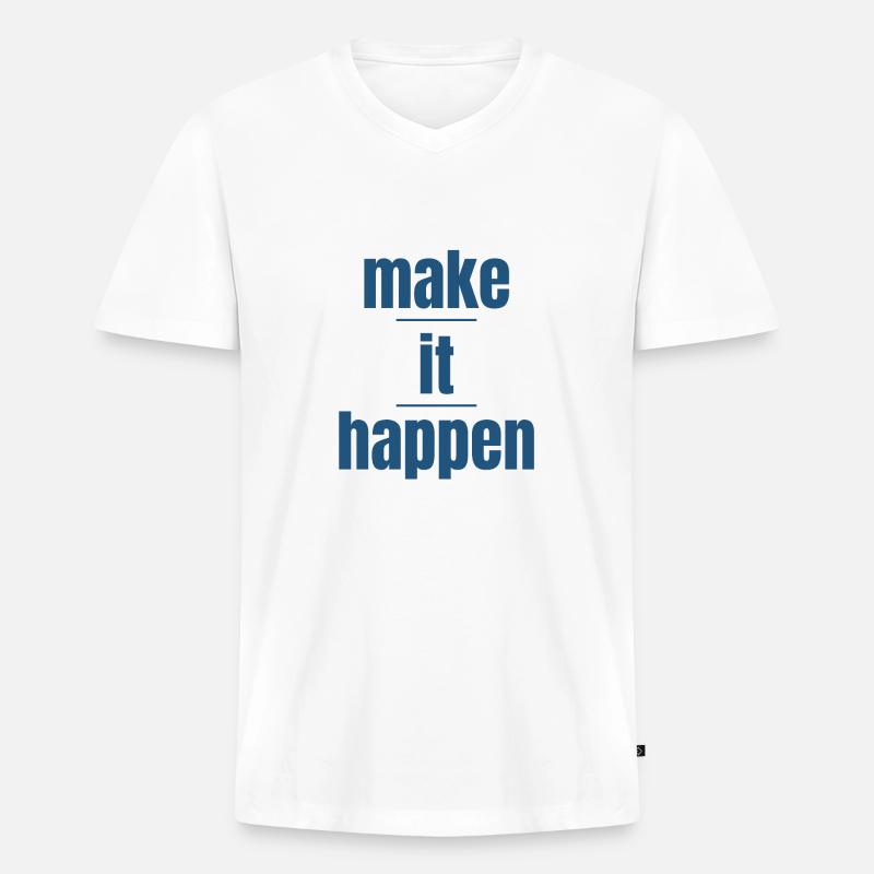 Machen Sie es möglich - Männer Premium Bio T-Shirt mit V-Ausschnitt - Weiß