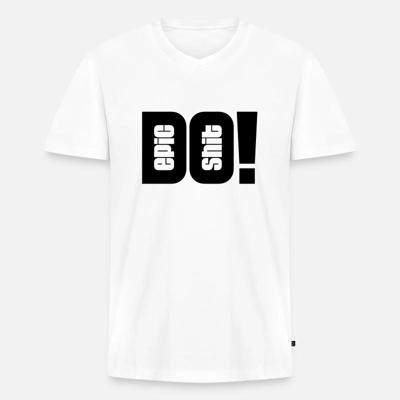 do epic shit - Männer Premium Bio T-Shirt mit V-Ausschnitt - Weiß