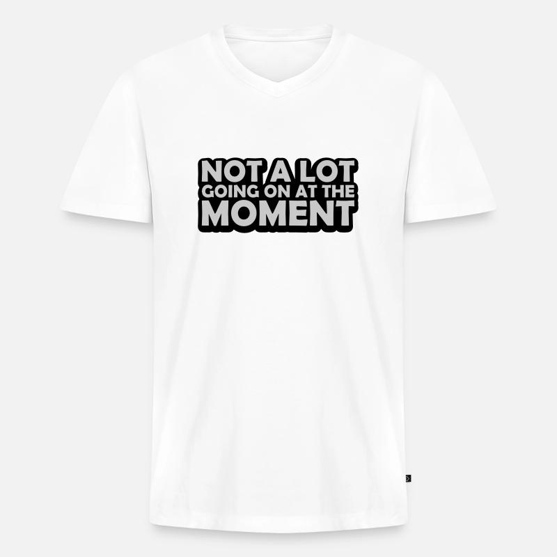 Not much going on - Männer Premium Bio T-Shirt mit V-Ausschnitt - Weiß