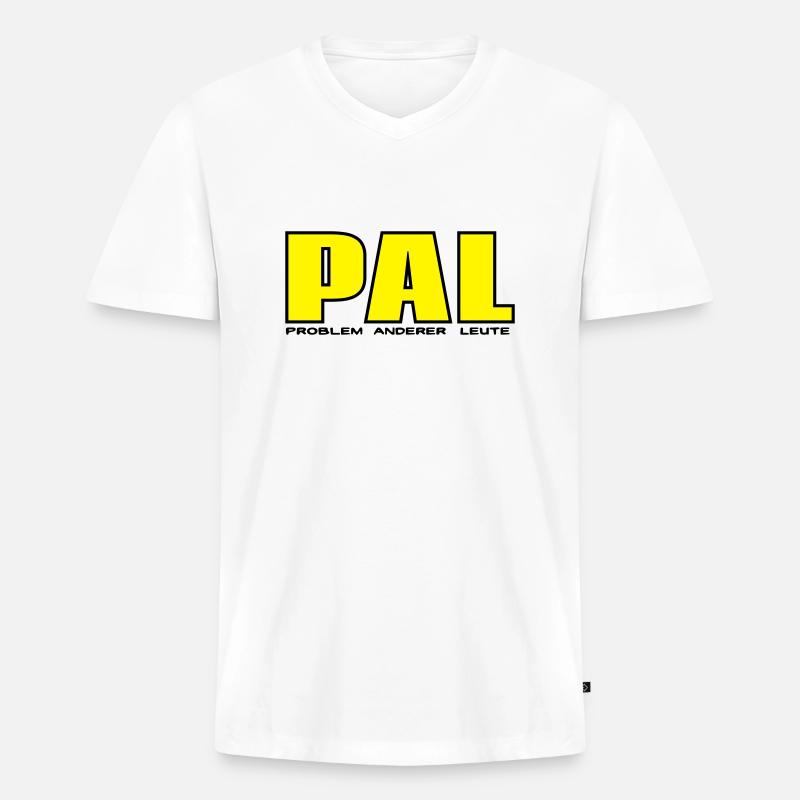 PAL - Problem anderer Leute - Männer Premium Bio T-Shirt mit V-Ausschnitt - Weiß