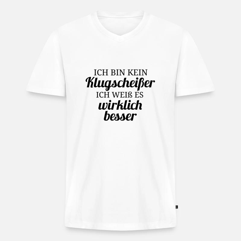 Ich bin kein Klugscheißer - Männer Premium Bio T-Shirt mit V-Ausschnitt - Weiß