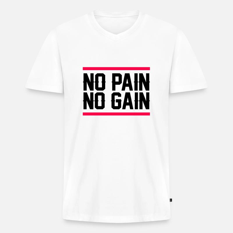 no pain no gain - Männer Premium Bio T-Shirt mit V-Ausschnitt - Weiß