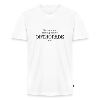 So sieht ein richtig cooler Orthopäde aus. - Männer Premium Bio T-Shirt mit V-Ausschnitt - Weiß - Vorne - Nico (187cm)