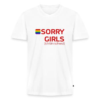 SORRY GIRLS [ich bin schwul - Männer Premium Bio T-Shirt mit V-Ausschnitt - Weiß - Vorne - Nico (187cm)