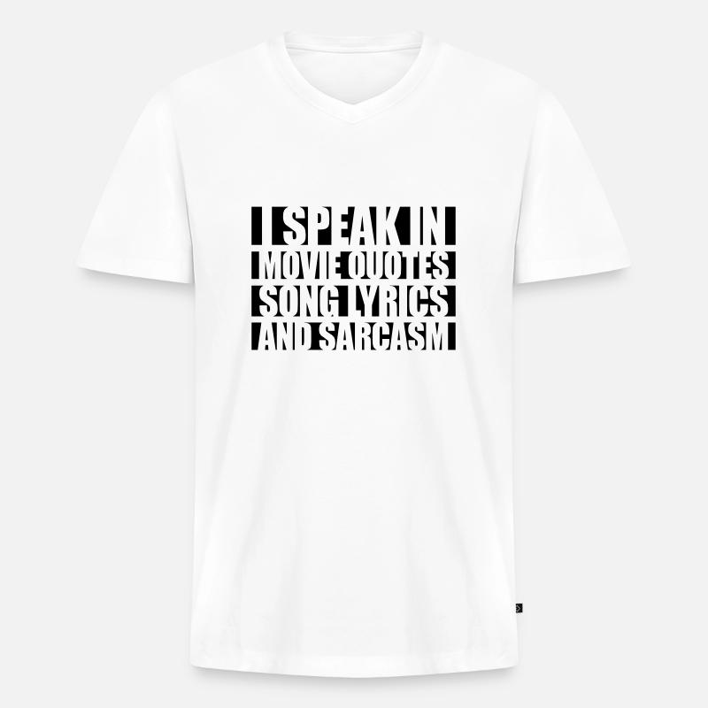 speak lyrics and sarcasm - Männer Premium Bio T-Shirt mit V-Ausschnitt - Weiß