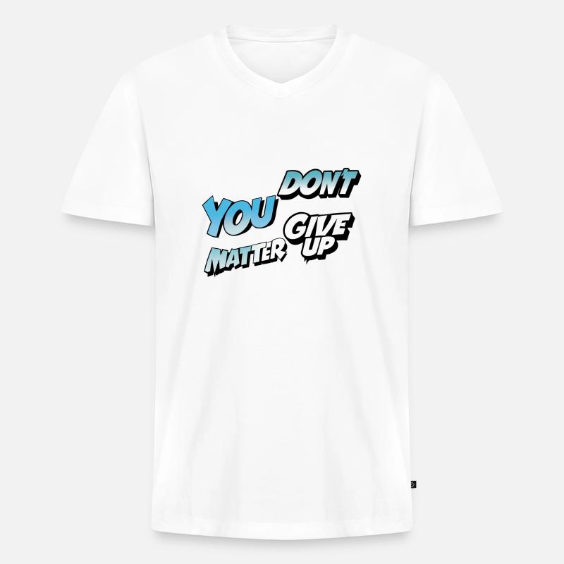 Gebt nicht auf oder ja - Männer Premium Bio T-Shirt mit V-Ausschnitt - Weiß