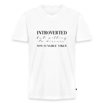 Introverted but willing to discuss NFT - Männer Premium Bio T-Shirt mit V-Ausschnitt - Weiß - Vorne - Nico (187cm)