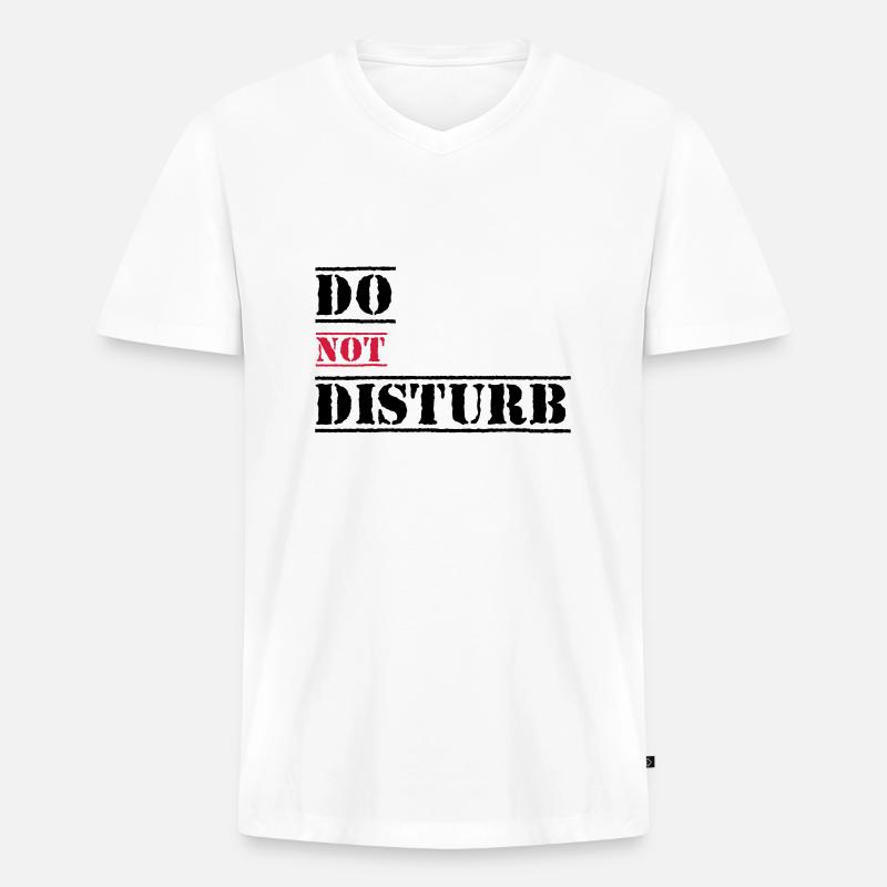 Bitte nicht stören - Männer Premium Bio T-Shirt mit V-Ausschnitt - Weiß