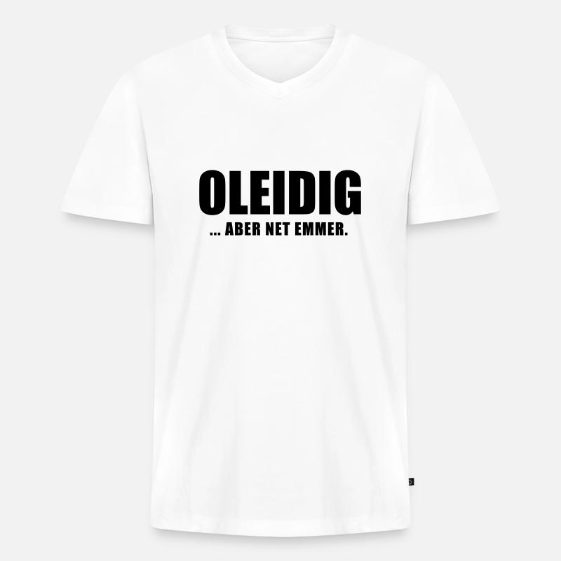 Oleidig - Männer Premium Bio T-Shirt mit V-Ausschnitt - Weiß