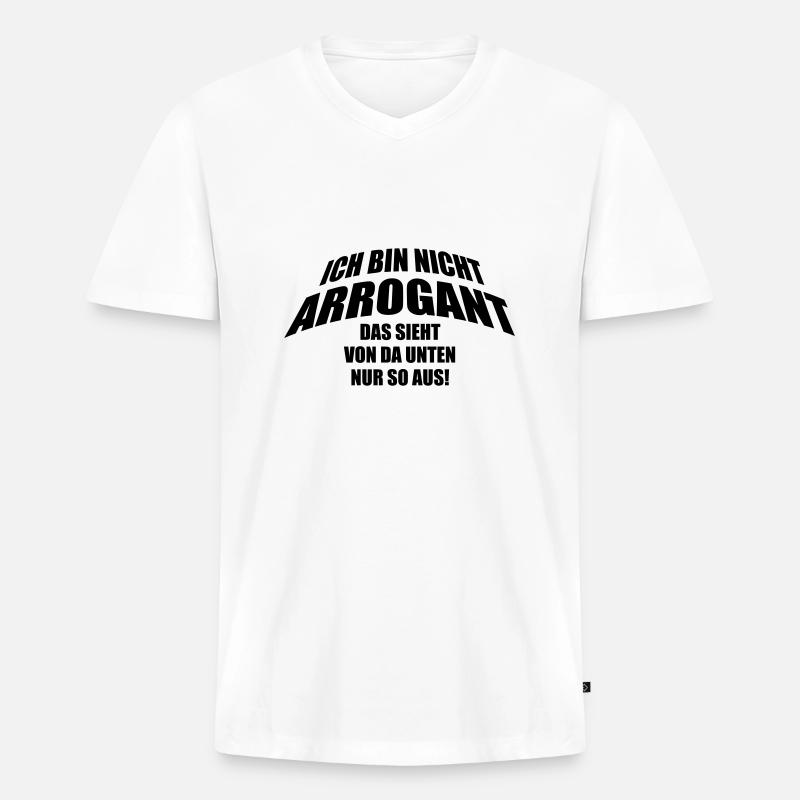 Arrogant - Männer Premium Bio T-Shirt mit V-Ausschnitt - Weiß