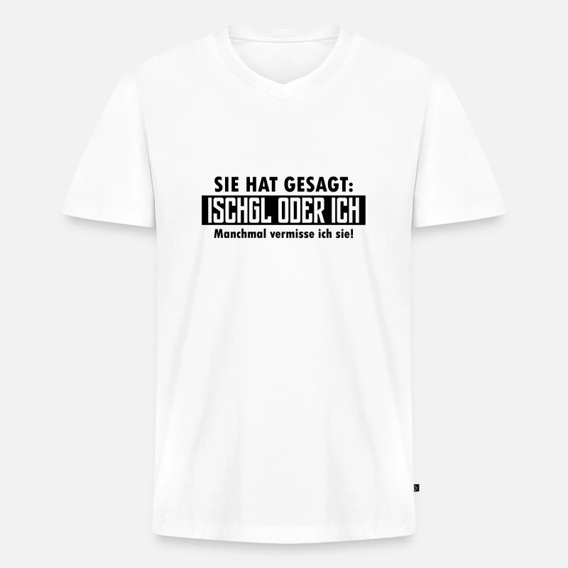 ischgl oder ich - Männer Premium Bio T-Shirt mit V-Ausschnitt - Weiß