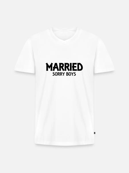 Married! Sorry boys! - Männer Premium Bio T-Shirt mit V-Ausschnitt - Weiß