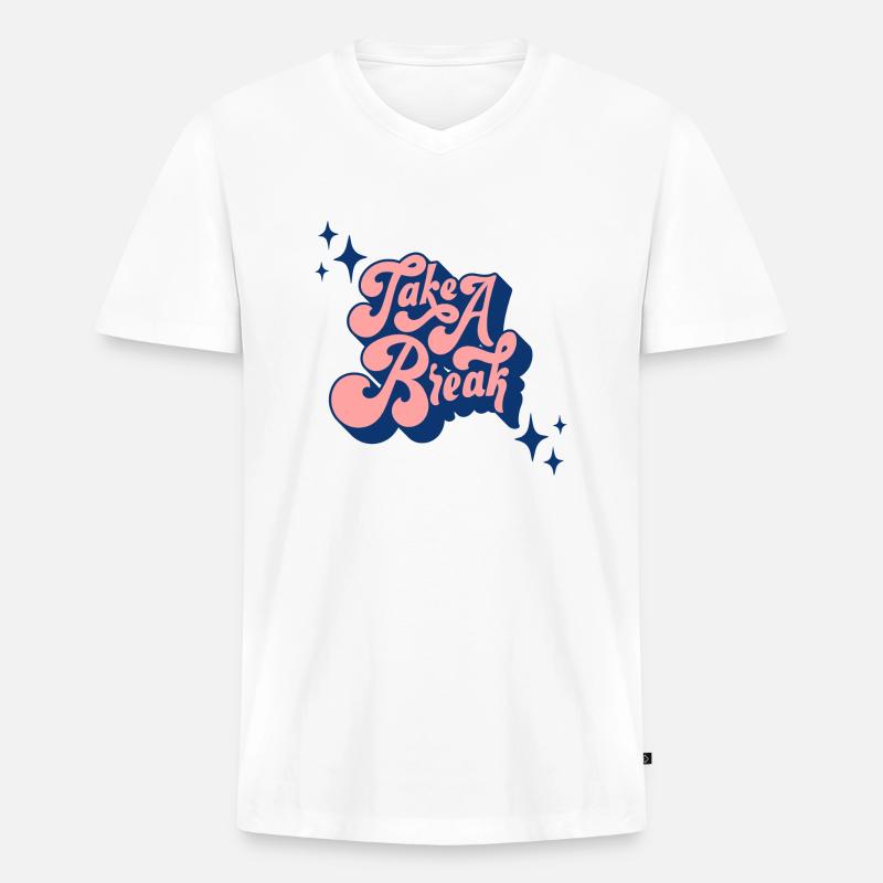 TAKE A BREAK - Männer Premium Bio T-Shirt mit V-Ausschnitt - Weiß