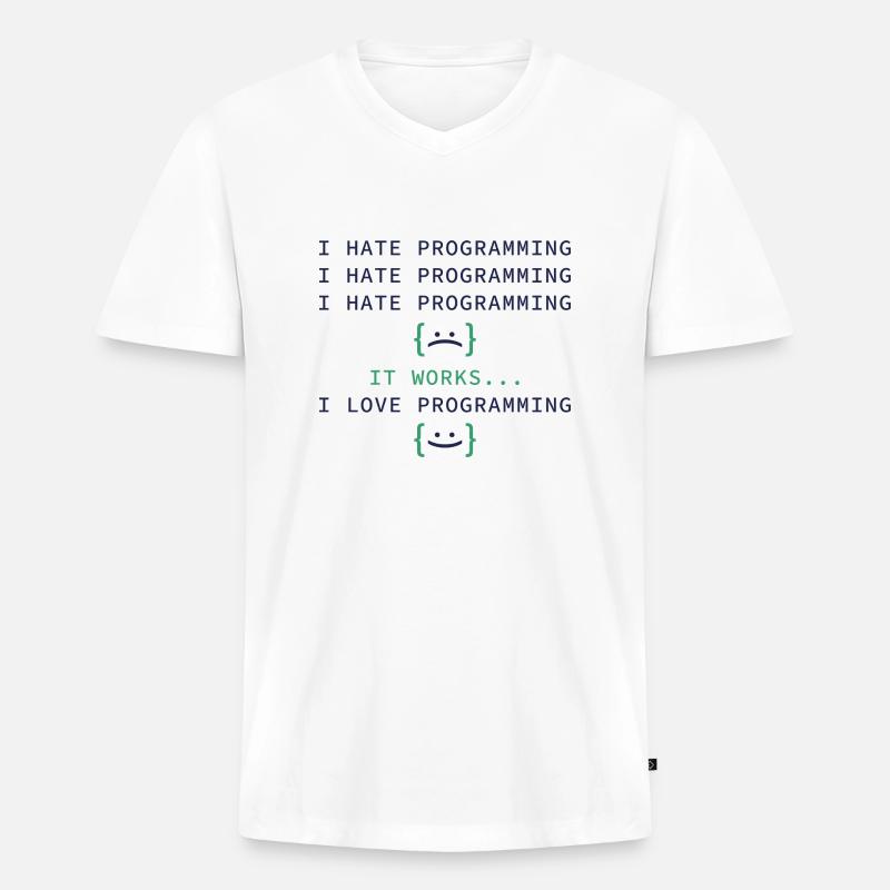 I Hate Programming - Men's Premium Organic T-shirt with V-neck - white