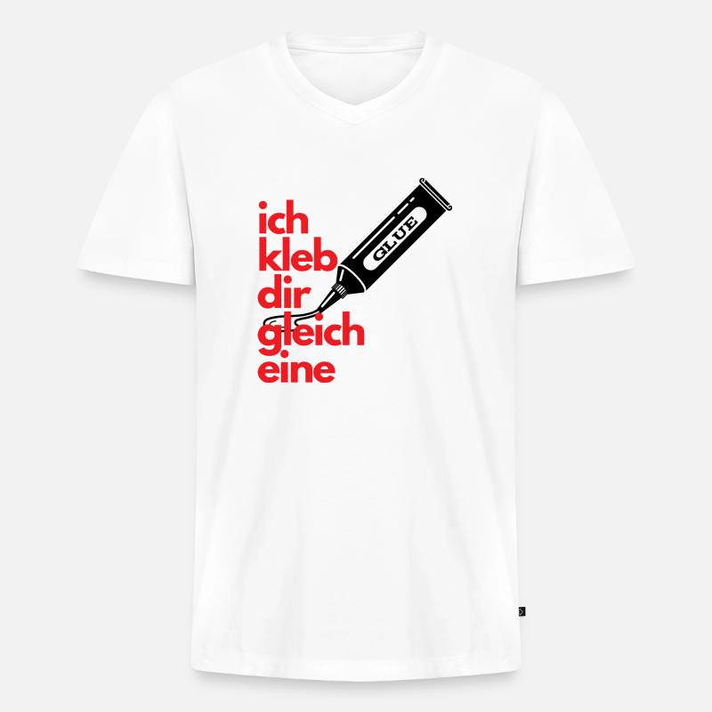 Ich kleb Dir gleich eine - Männer Premium Bio T-Shirt mit V-Ausschnitt - Weiß