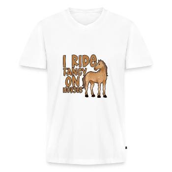 I Ride Fancy On Horses 2 - Men's Premium Organic T-shirt with V-neck - white - Front - Nico (187cm)