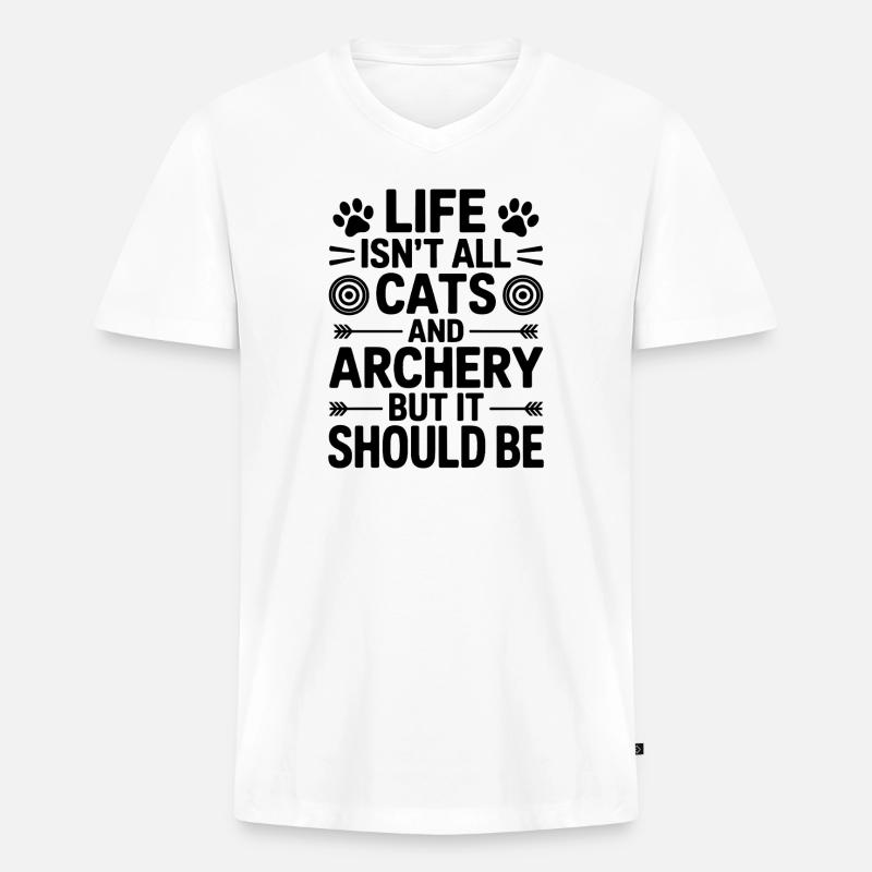 Bogenschießen Spruch Katzen Bogenschießen Geschenk - Männer Premium Bio T-Shirt mit V-Ausschnitt - Weiß
