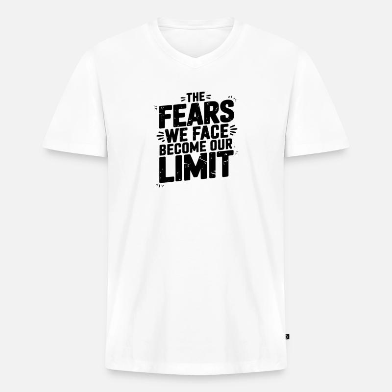 Angst wird zu unserem Limit Zitat-Design - Männer Premium Bio T-Shirt mit V-Ausschnitt - Weiß