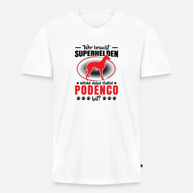 Podenco ist mein Held Spanischer Windhund - Männer Premium Bio T-Shirt mit V-Ausschnitt - Weiß