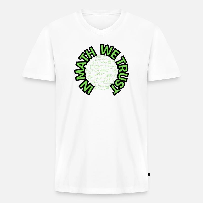 In Math We Trust - Mathe - Design - Männer Premium Bio T-Shirt mit V-Ausschnitt - Weiß
