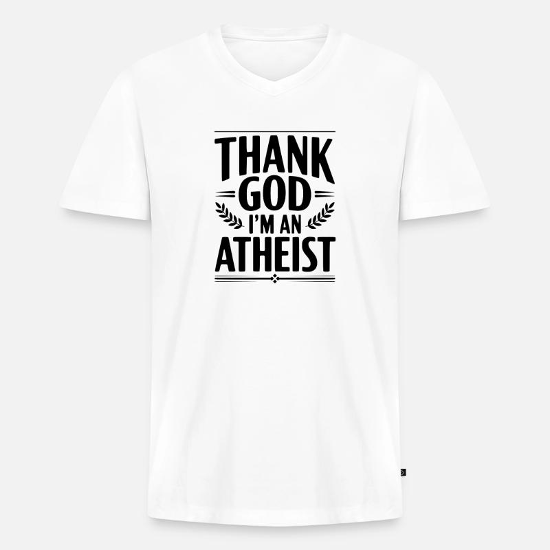 Gott sei Dank bin ich Atheist - Männer Premium Bio T-Shirt mit V-Ausschnitt - Weiß