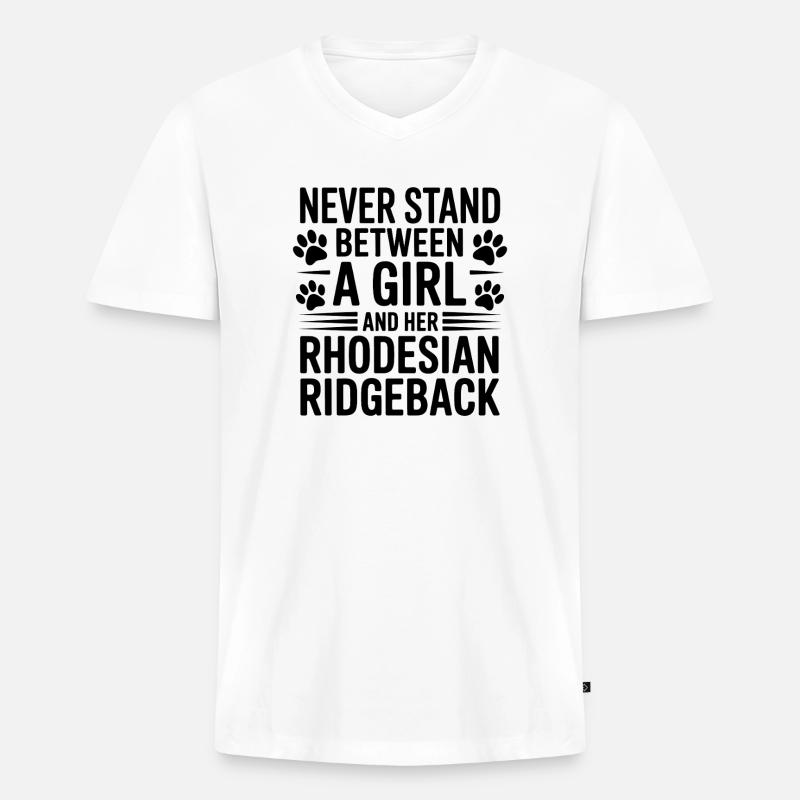 Rhodesian Ridgeback Sprüche Lustiges Hund Geschenk - Männer Premium Bio T-Shirt mit V-Ausschnitt - Weiß