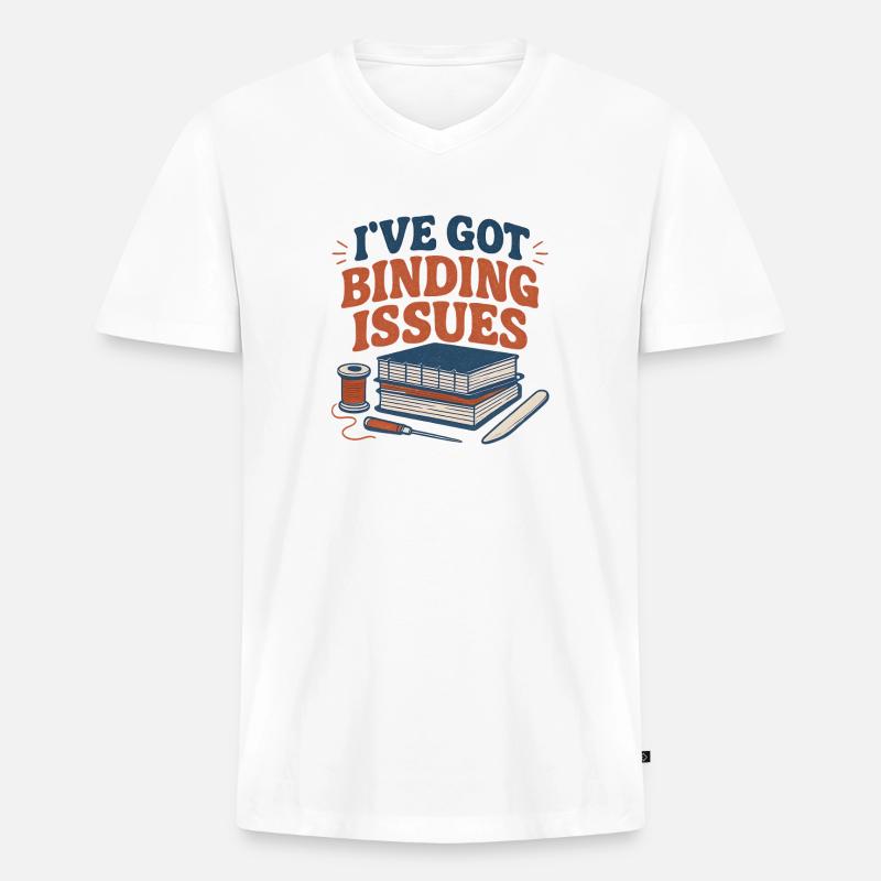 Ich habe Bindungsprobleme | Buchbinden - Männer Premium Bio T-Shirt mit V-Ausschnitt - Weiß