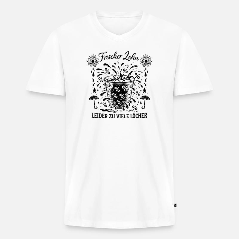 Frischer Lohn Zu Viele Löcher - Männer Premium Bio T-Shirt mit V-Ausschnitt - Weiß