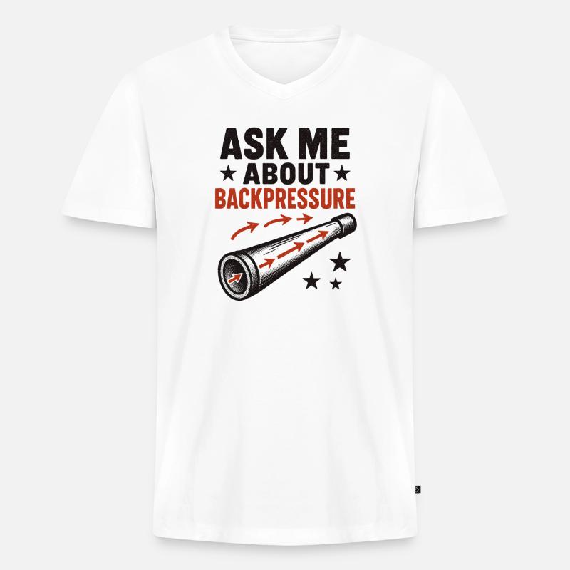 Frag mich nach Backpressure | Didgeridoo Technik - Männer Premium Bio T-Shirt mit V-Ausschnitt - Weiß