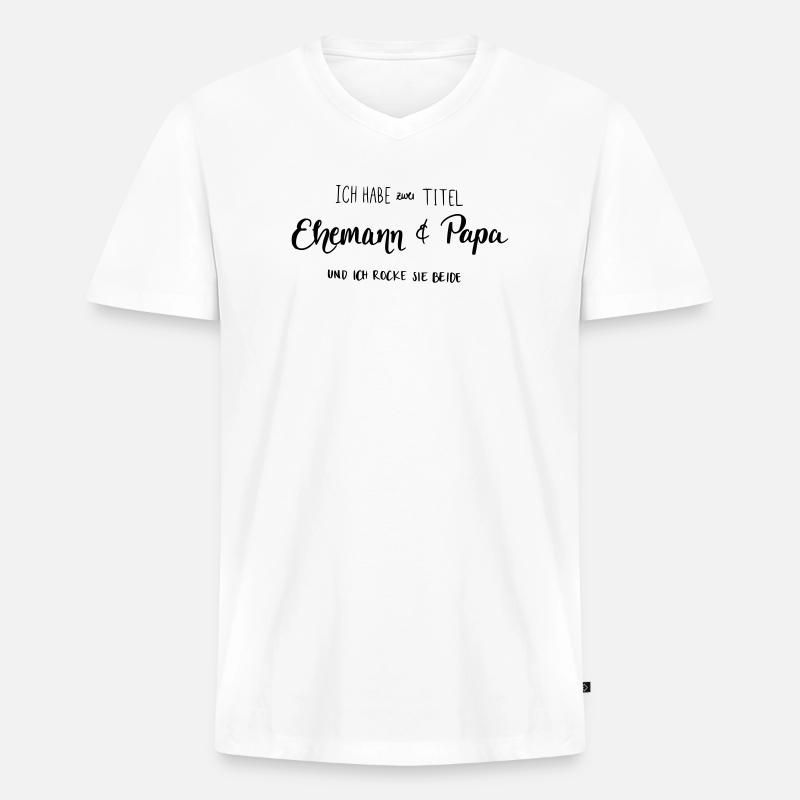 Ehemann & Papa - Männer Premium Bio T-Shirt mit V-Ausschnitt - Weiß