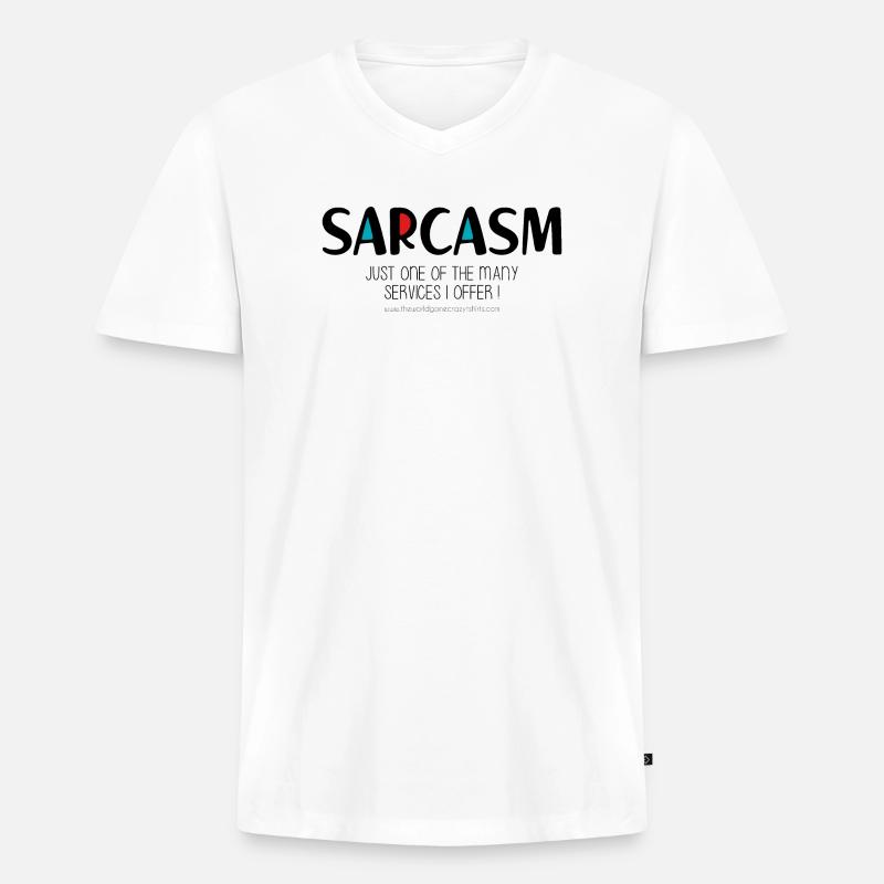 Sarkasmus - Männer Premium Bio T-Shirt mit V-Ausschnitt - Weiß