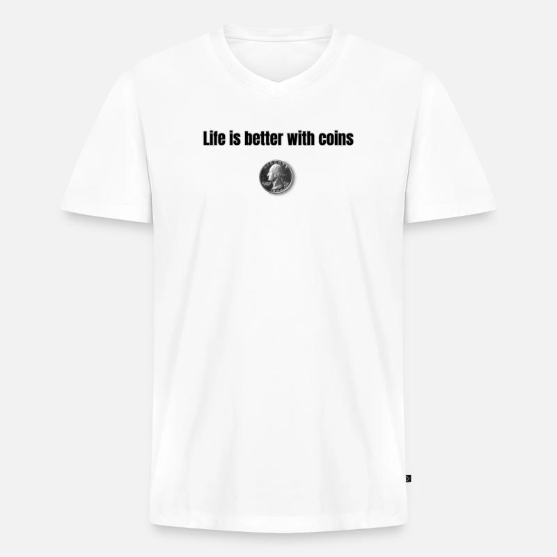 Life is better with Coins - Schwarz - Männer Premium Bio T-Shirt mit V-Ausschnitt - Weiß
