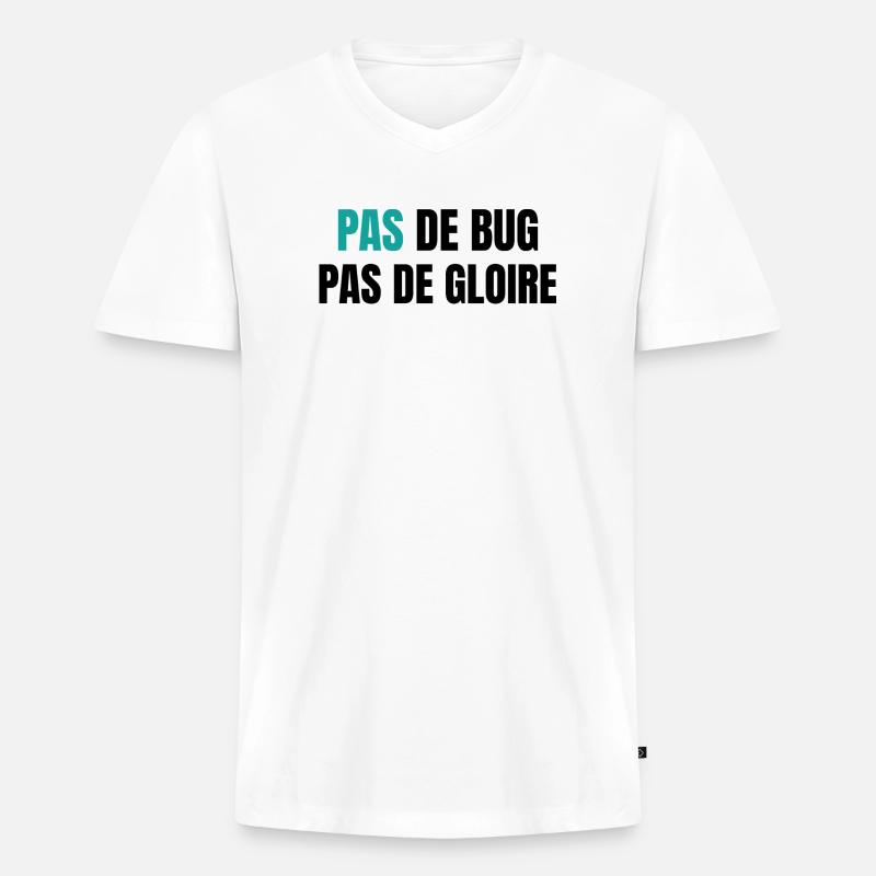 Pas de bug pas de gloire - Männer Premium Bio T-Shirt mit V-Ausschnitt - Weiß
