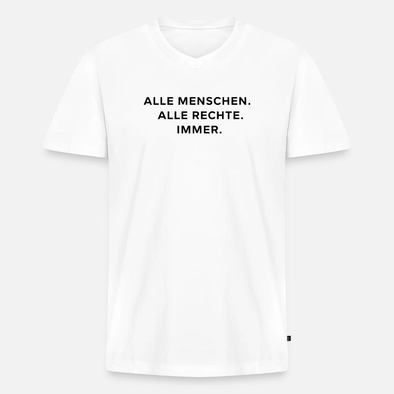 Alle Menschen Alle Rechte Immer Statement - Männer Premium Bio T-Shirt mit V-Ausschnitt - Weiß
