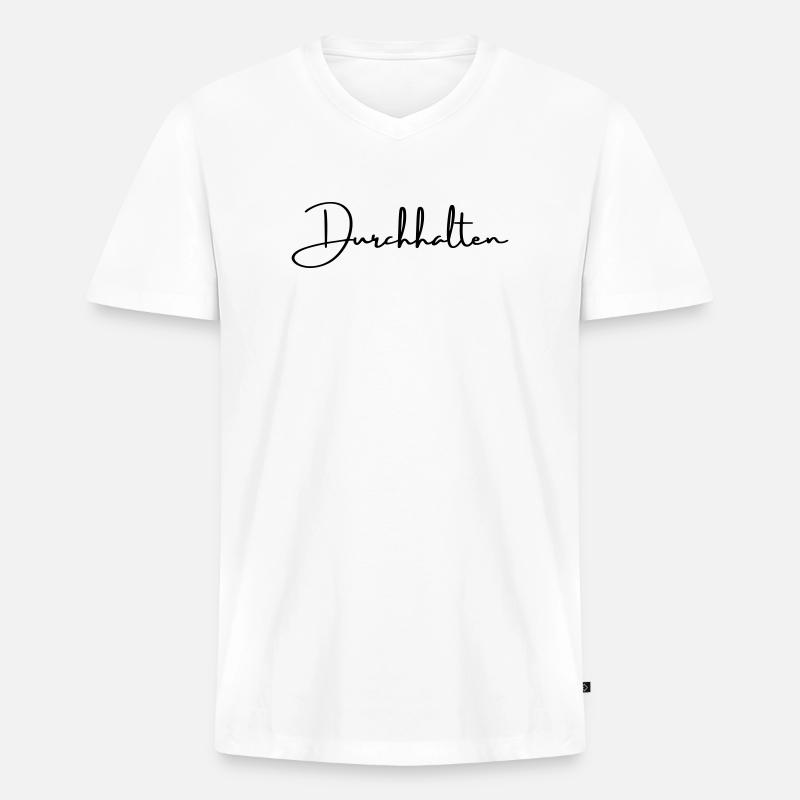 Durchhalten Motivation Handschrift Statement - Männer Premium Bio T-Shirt mit V-Ausschnitt - Weiß