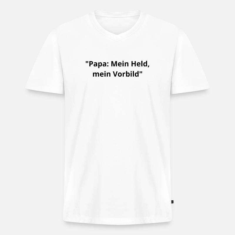 Papa: Mein Held & Vorbild - Männer Premium Bio T-Shirt mit V-Ausschnitt - Weiß