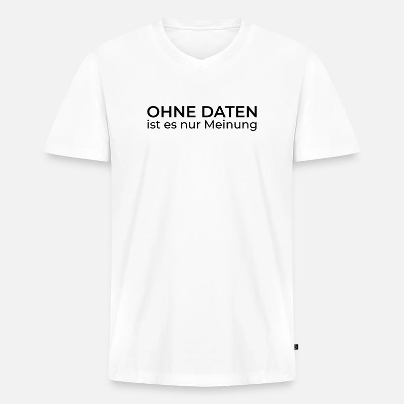 Ohne Daten nur Meinung – Data & Engineering - Männer Premium Bio T-Shirt mit V-Ausschnitt - Weiß
